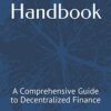 DeFi Handbook: A Comprehensive Guide to Decentralized Finance