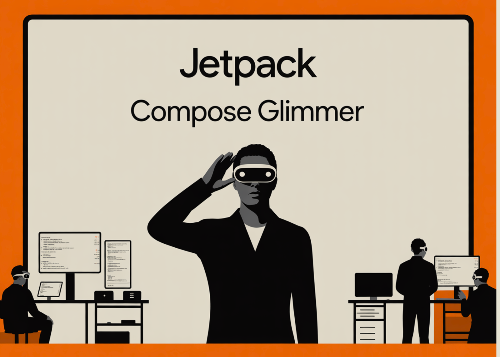 Google Introduces Jetpack Compose Glimmer: A New Spatial UI Framework Designed Specifically for the Next Generation of AI Glasses