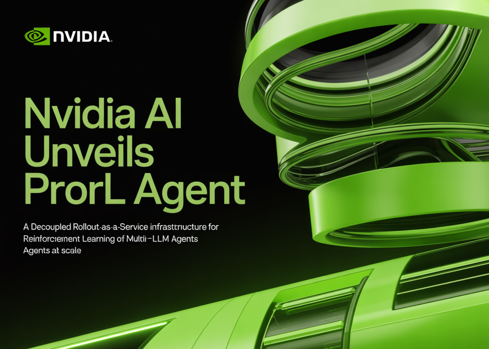 NVIDIA AI Unveils ProRL Agent: A Decoupled Rollout-as-a-Service Infrastructure for Reinforcement Learning of Multi-Turn LLM Agents at Scale